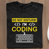 Prezent Dla Informatyka Programisty Koszulka Do Not Disturb I'm Coding