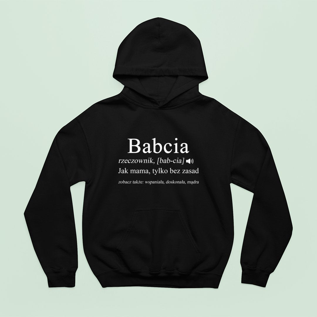 Bluza z kapturem Babcia Rzeczownik, Bab-cia