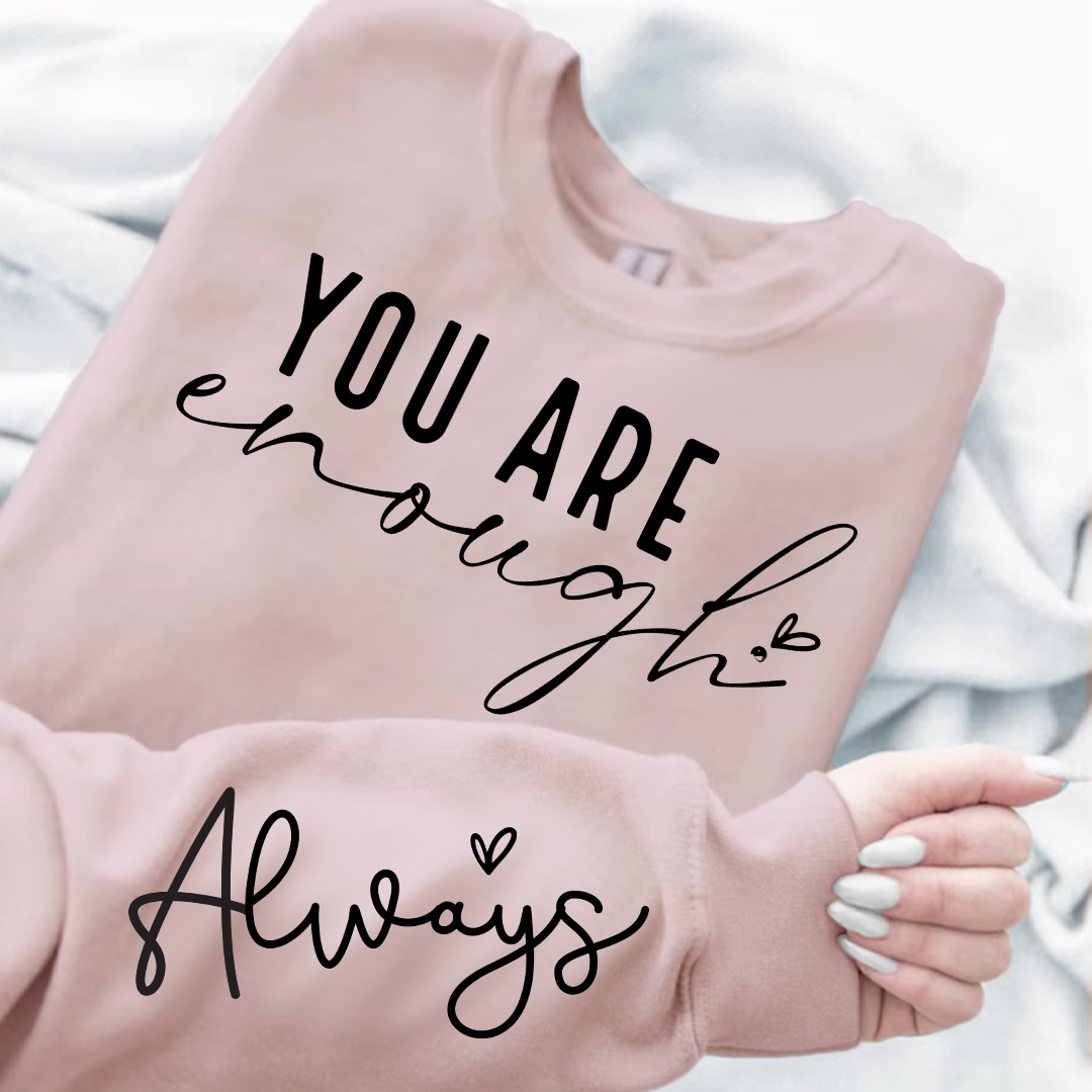 Bluza Unisex You Are Enough
