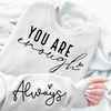 Bluza Unisex You Are Enough