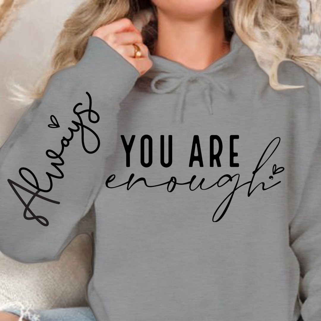 Bluza z kapturem You Are Enough