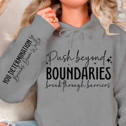 Bluza z kapturem Push beyond boundaries break through barriers
