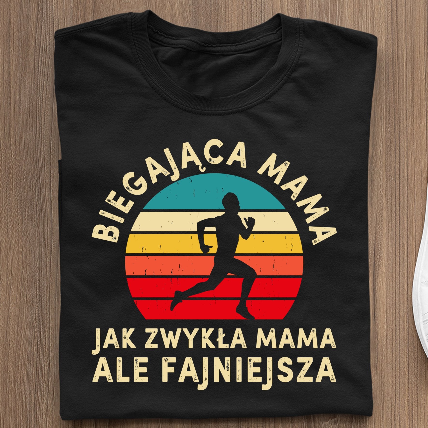 Koszulka Biegająca Mama Jak Zwykła Mama, Ale Fajniejsza