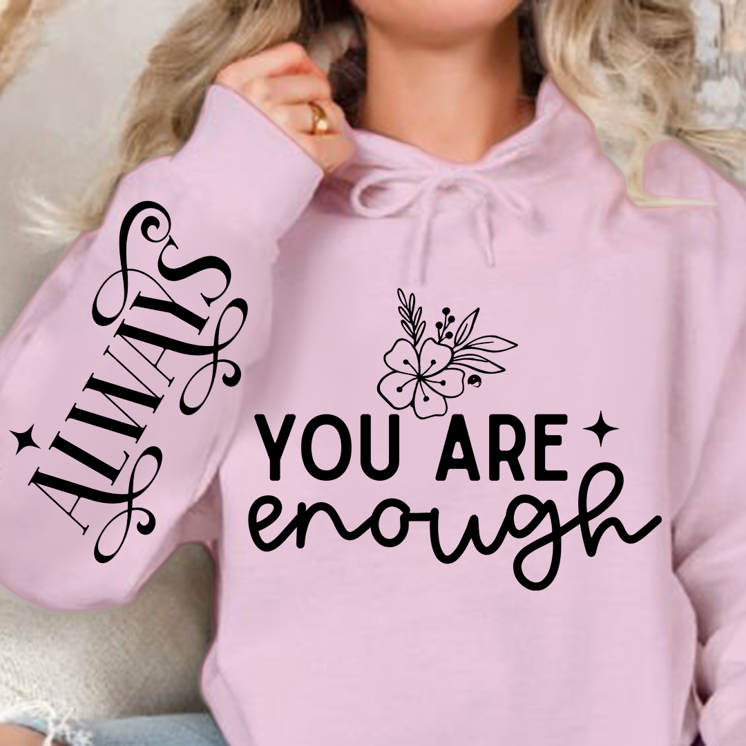 Bluza z kapturem You Are Enough