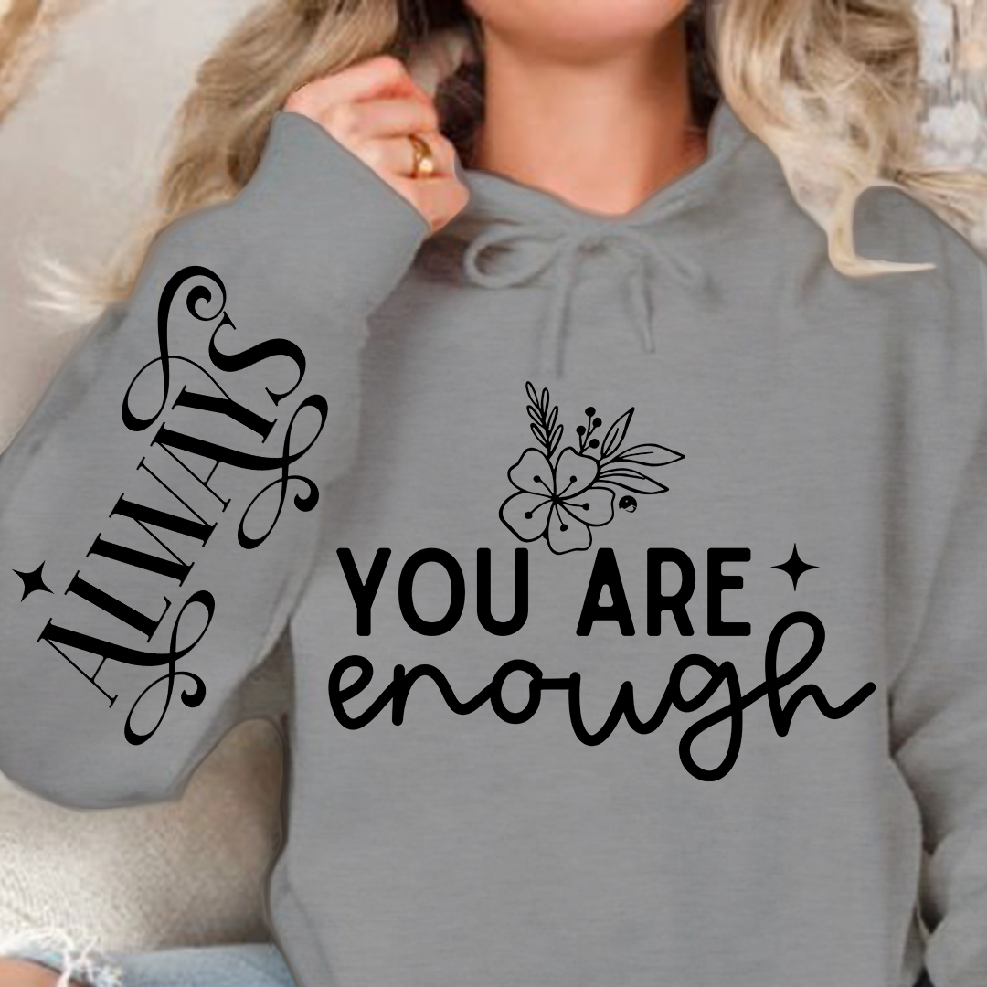 Bluza z kapturem You Are Enough