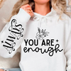 Bluza z kapturem You Are Enough