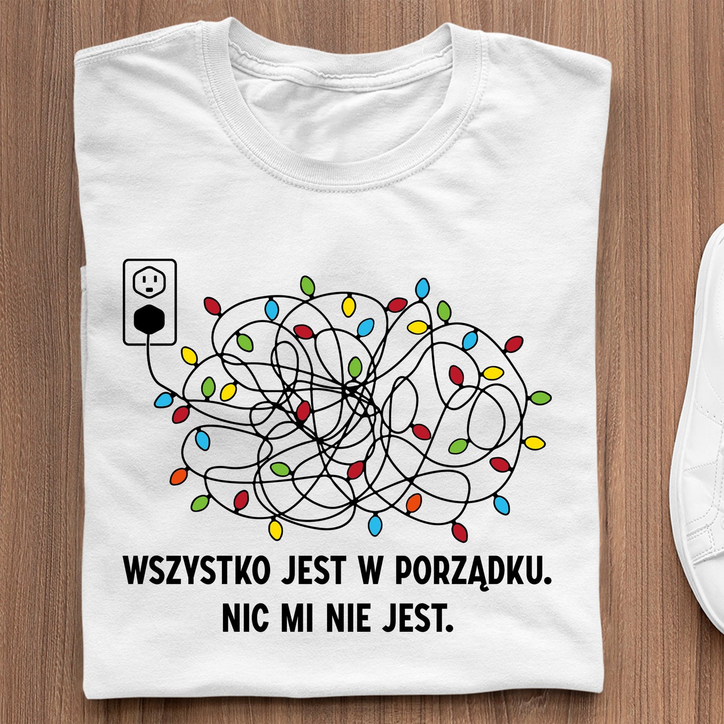 Koszulka Wszystko Jest W Porządku. Nic Mi Nie Jest