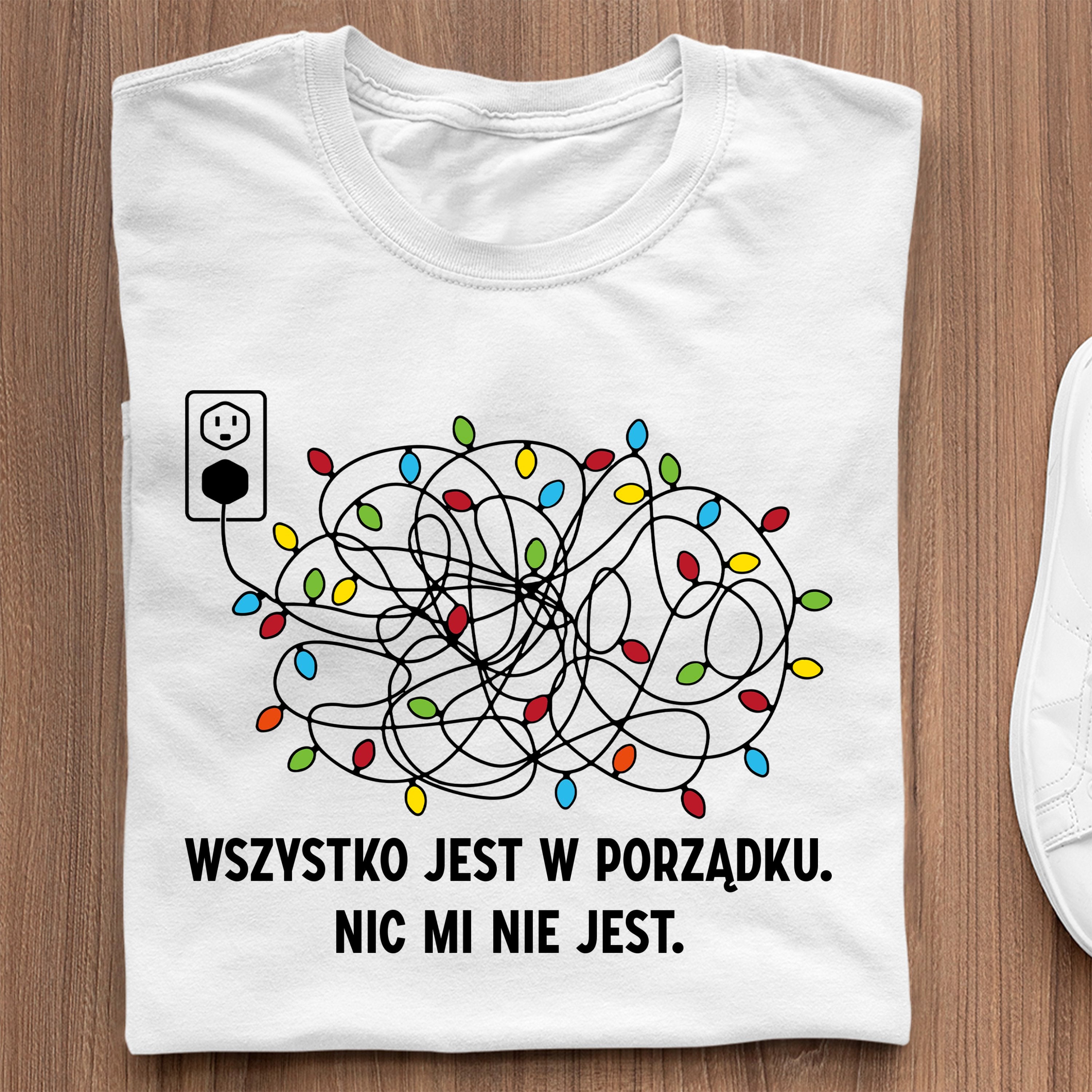 Koszulka Wszystko Jest W Porządku. Nic Mi Nie Jest