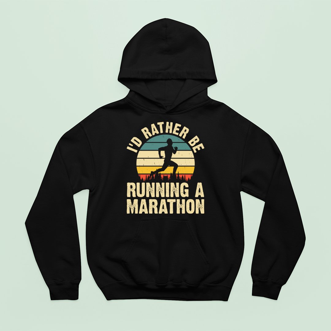 Bluza z kapturem I'd Rather Be Running A Marathon