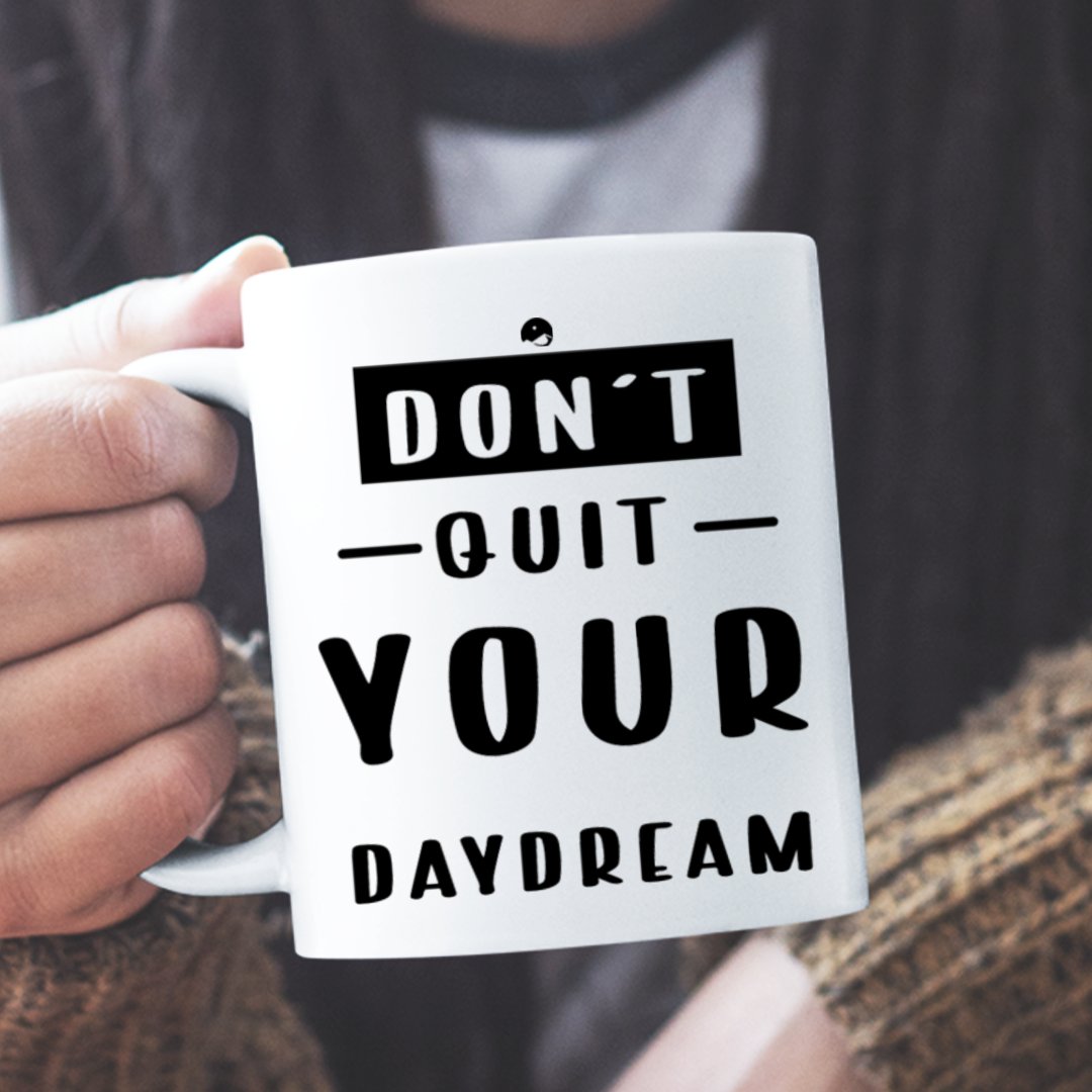 Kubek Dla Przyjaciółki Don't Quit Your Daydream