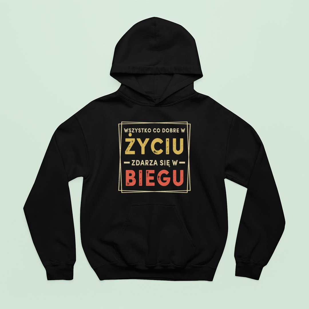 Bluza z kapturem Życie, W Biegu