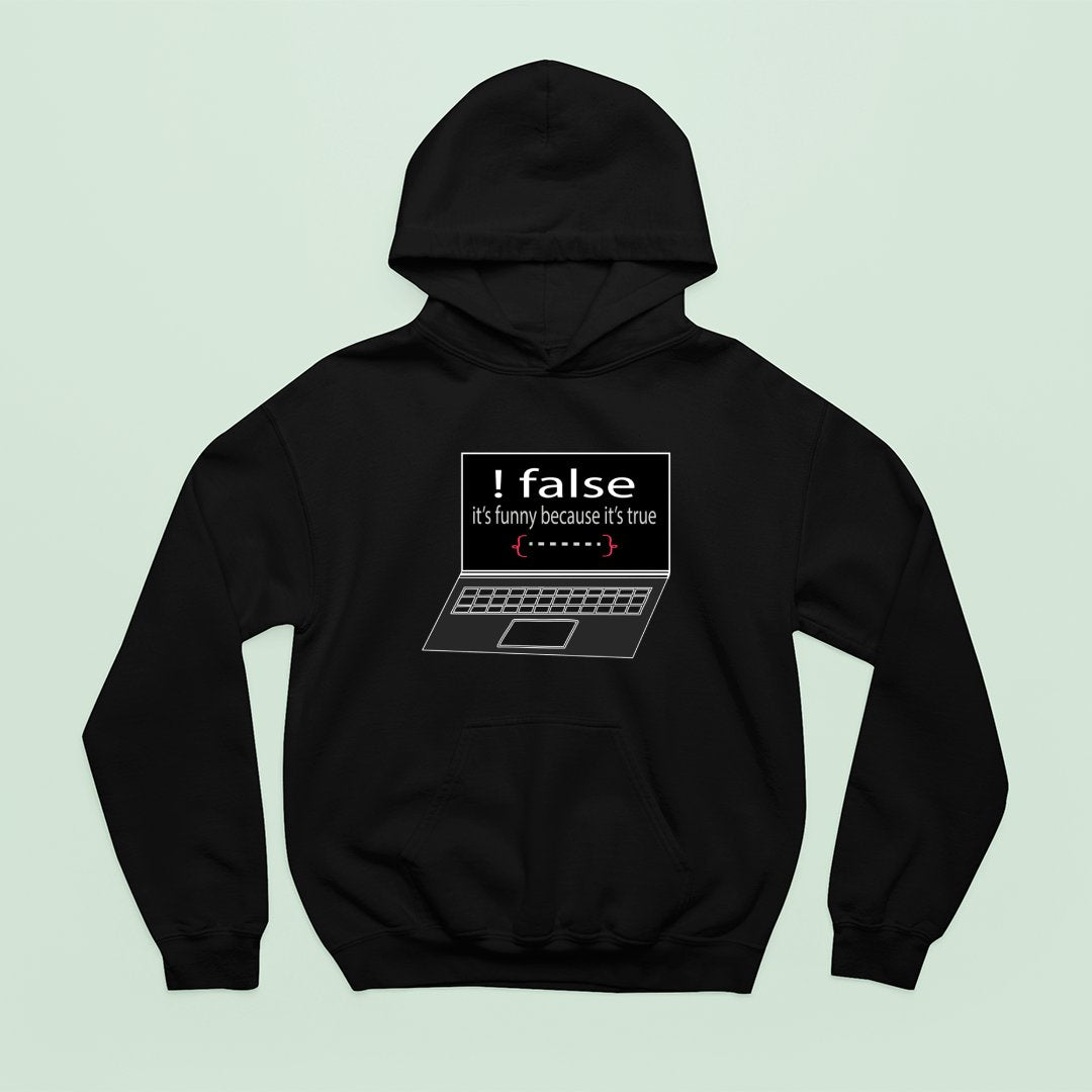 Bluza z kapturem It's Funny Beacuse It's True