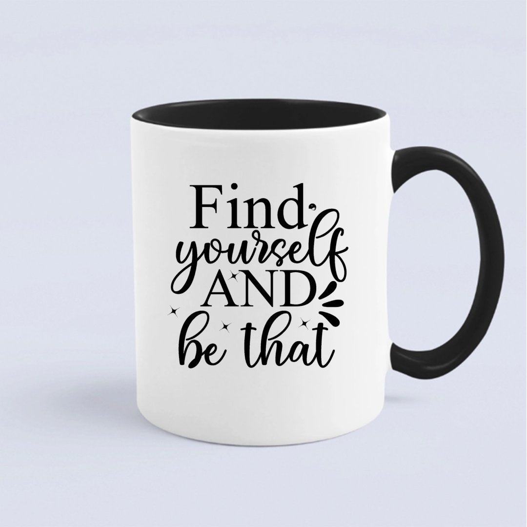 Kubek Find Yourself And Be That