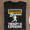 Prezenty Dla Biegacza  Running Because Therapy Is Exoensive