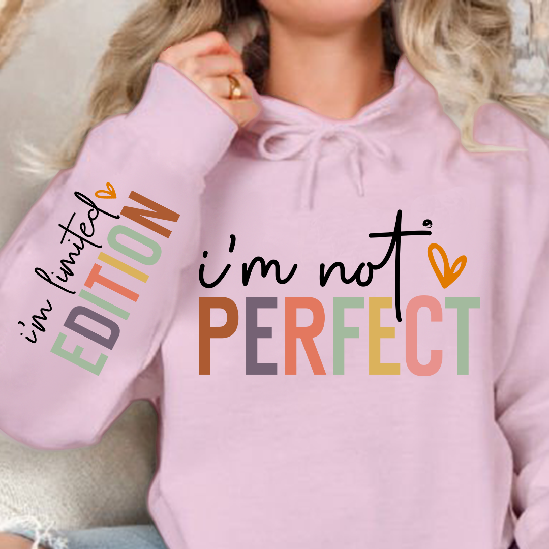 Bluza z kapturem I'm not perfect