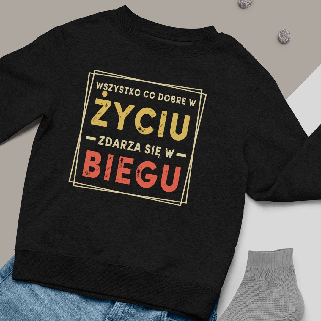 Bluza Unisex Życie, W Biegu