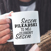 Kubek Pilkarski Kubek Sezon piłkarski to mój ulubiony sezon