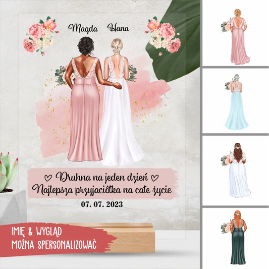 Druhna na jeden dzień. Najlepsza przyjaciółka na całe życie