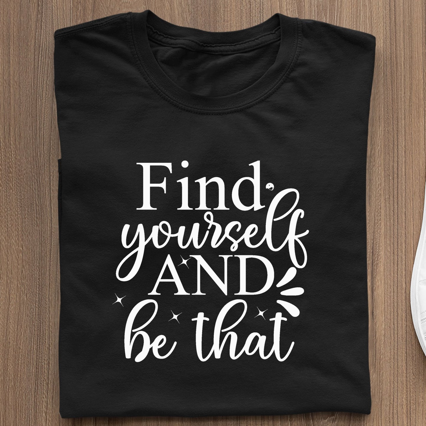 Koszulka Find Yourself And Be That