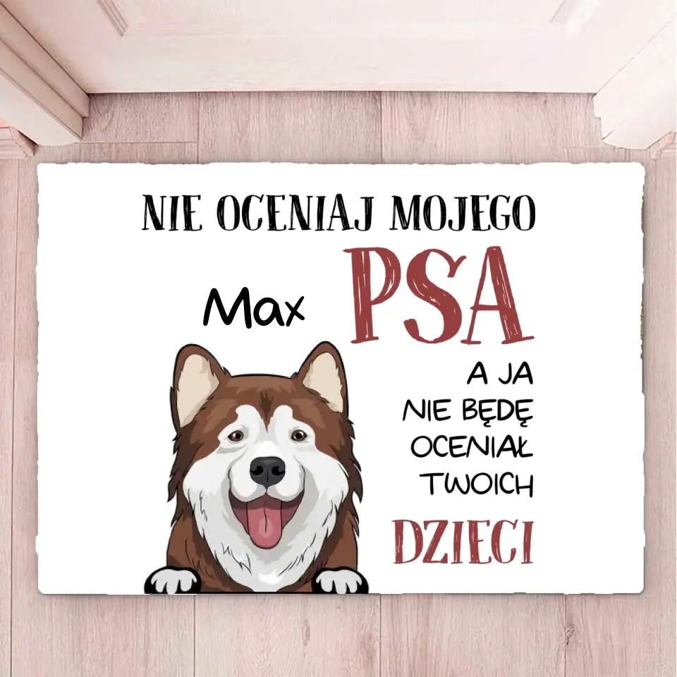 NIE OCENIAJ MOJEGO PSA