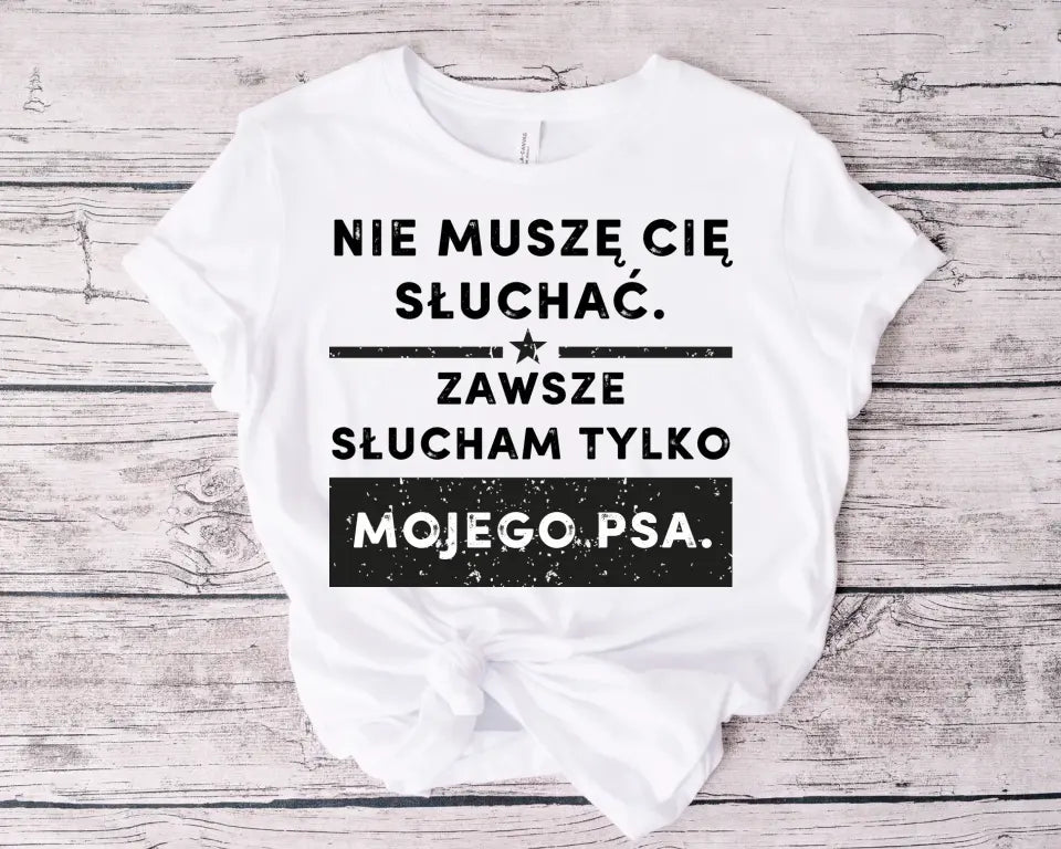 Nie muszę cię słuchać