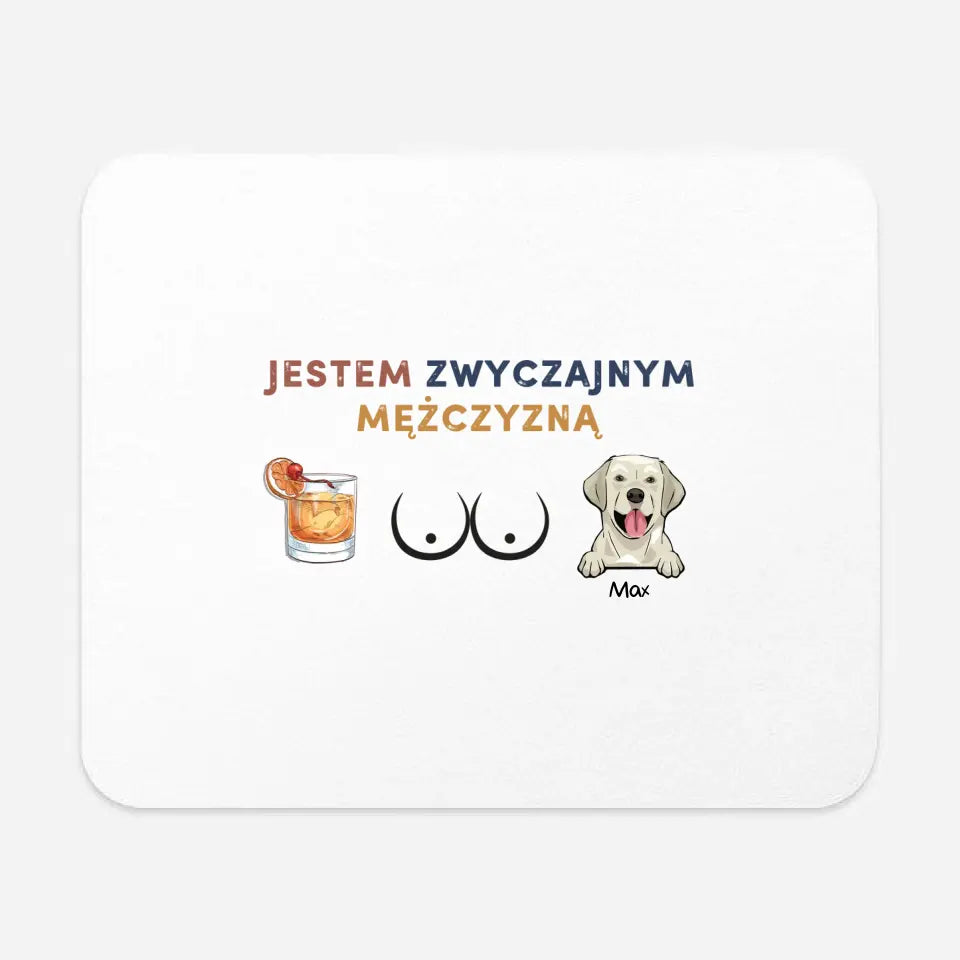 Jestem zwyczajnym mężczyzną