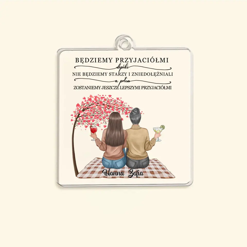 Będziemy przyjaciółmi