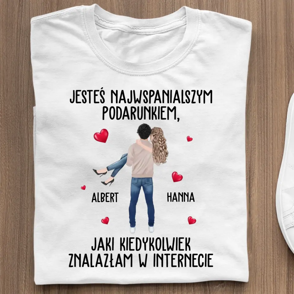 Jesteś najwspanialszym podarunkiem, Jaki kiedykolwiek znalazłam w internecie