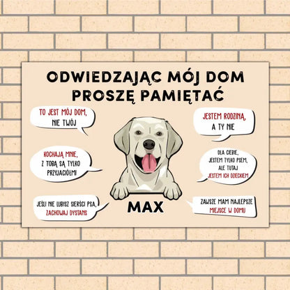 Odwiedzając mój dom proszę pamiętać