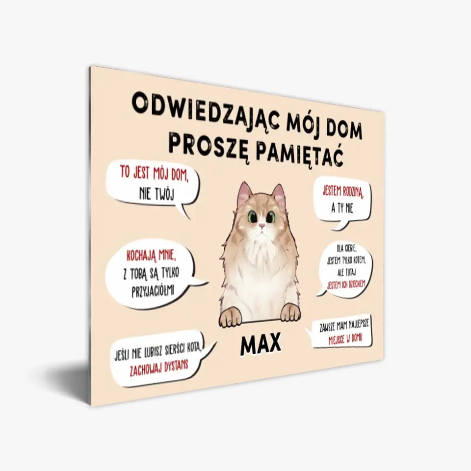 Odwiedzając mój dom proszę pamiętać