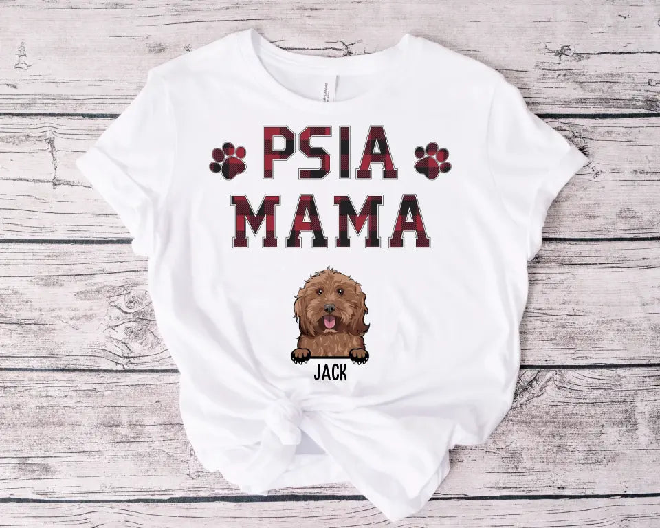 Psia mama