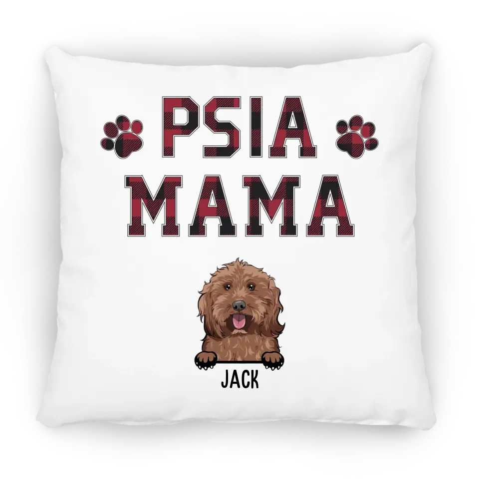 Psia mama