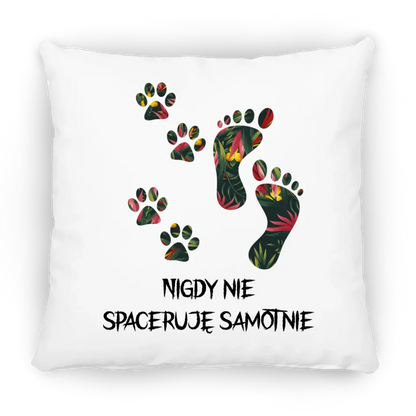 Nigdy nie spaceruję samotnie