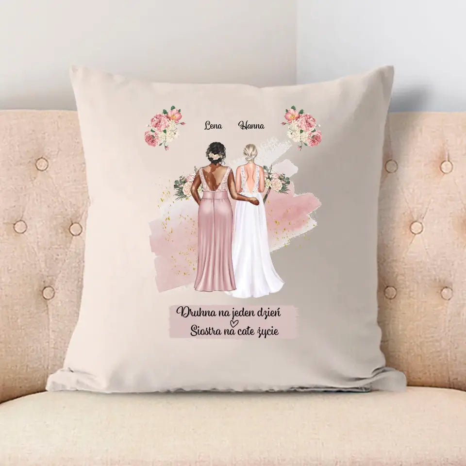 Druhna na jeden dzień. Siostra na całe życie