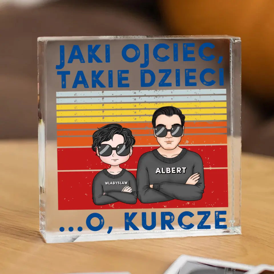 Jaka matka, takie dzieci.O, kurcze