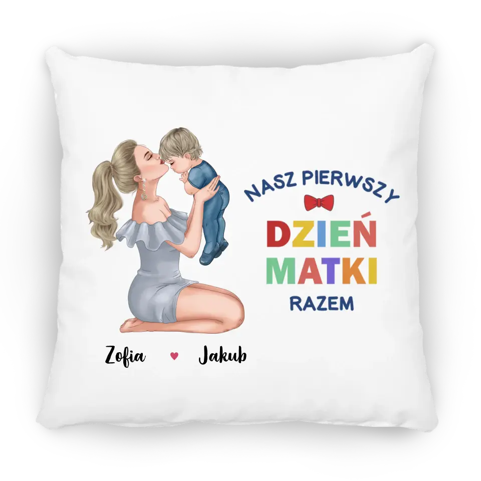 Nasz pierwszy Dzień Matki razem