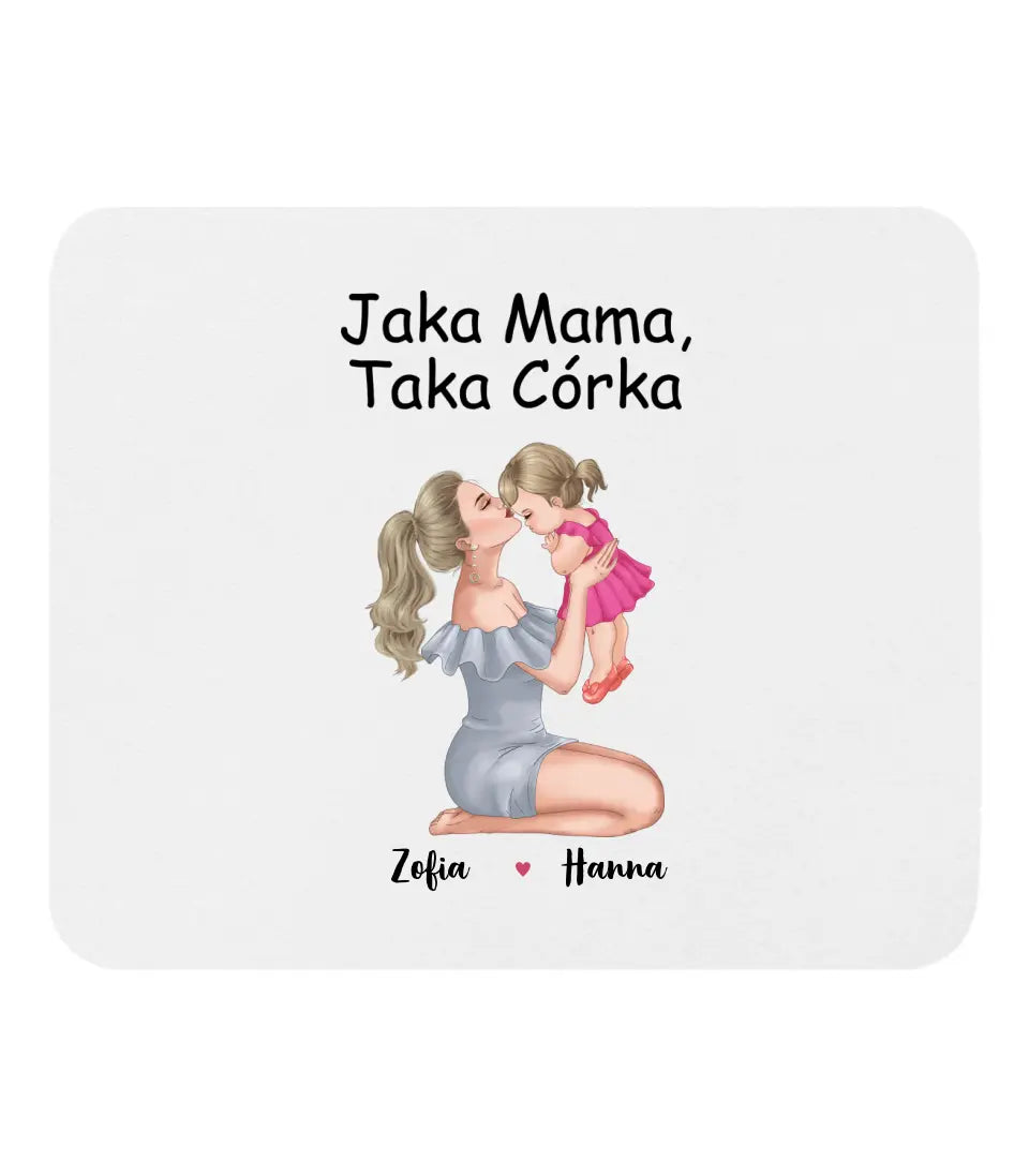 Jaka Mama, taka Córka