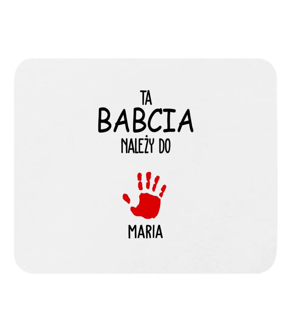 Dla babci - Ta babcia należy do