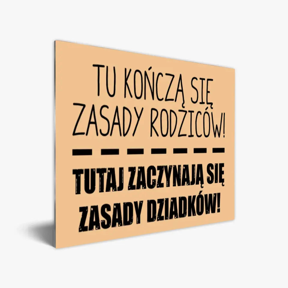 Tu kończą się zasady rodziców. Tutaj zaczynają się zasady dziadków