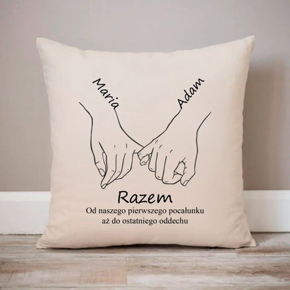 Razem. Od naszego pierwszego pocałunku aż do ostatniego oddechu.