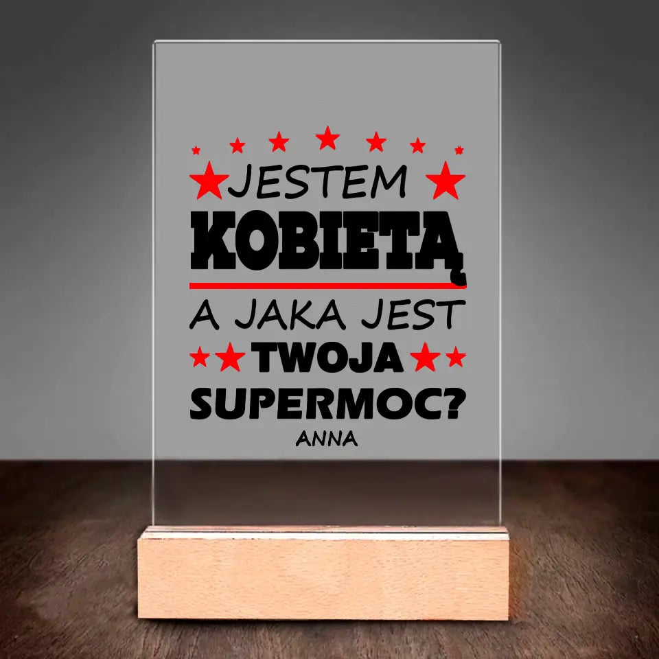 Jestem kobietą. Jaka jest Twoja supermoc?