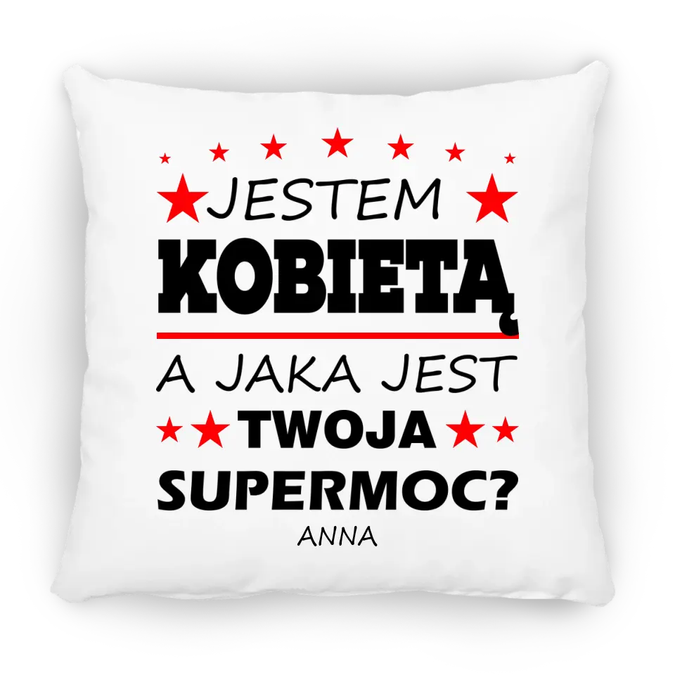 Jestem kobietą. Jaka jest Twoja supermoc?