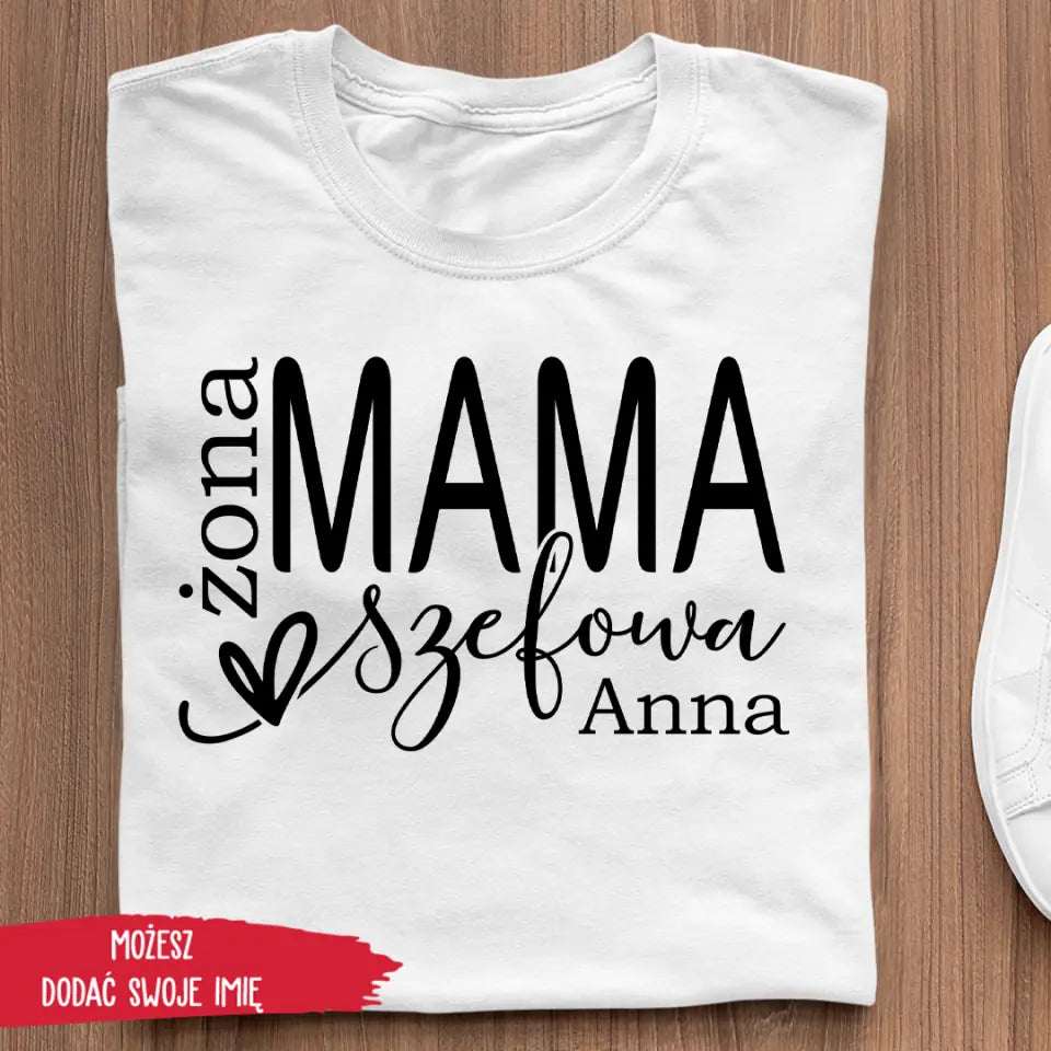 Mama szefowa żona