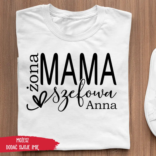 Mama szefowa żona