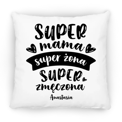 Super mama. Super żona. Super zmęczona