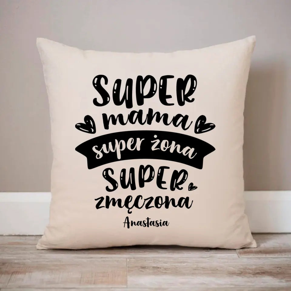 Super mama. Super żona. Super zmęczona