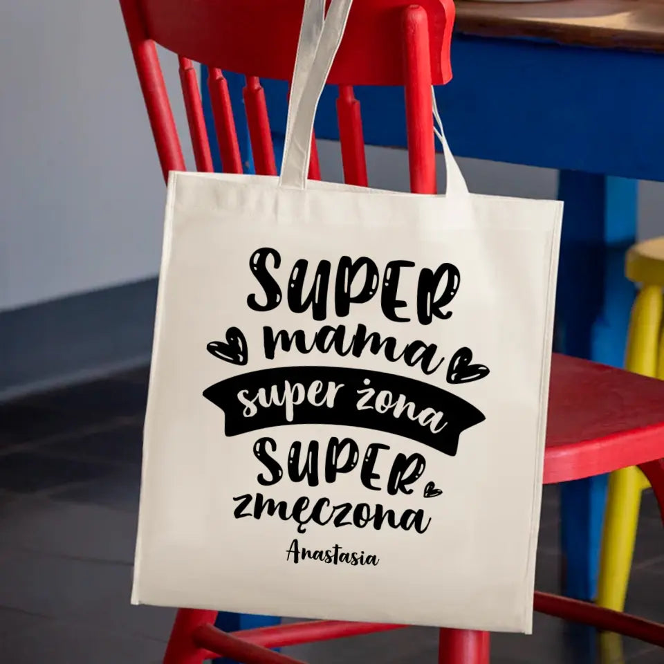 Super mama. Super żona. Super zmęczona