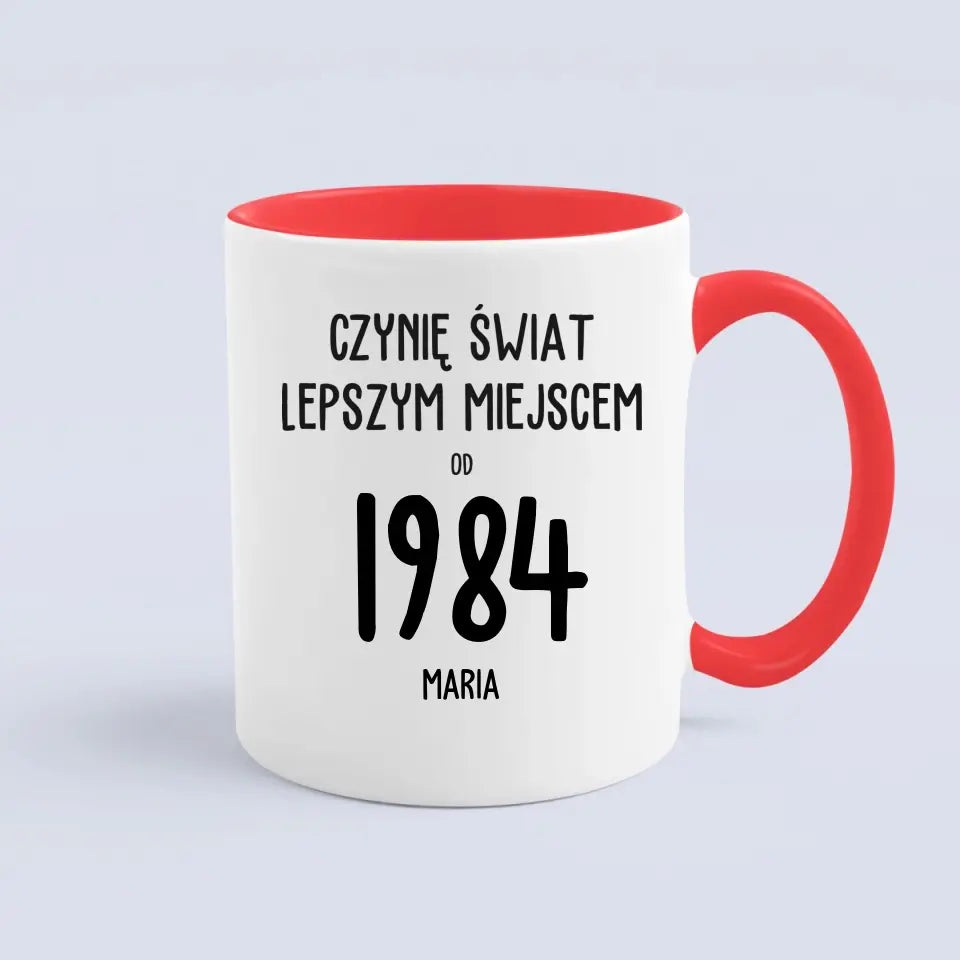 Czynię świat lepszym miejscem od 1984 r.