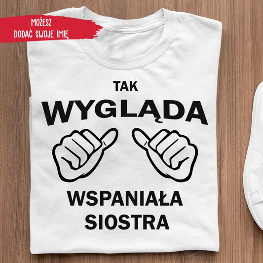 Tak wygląda wspaniała siostra