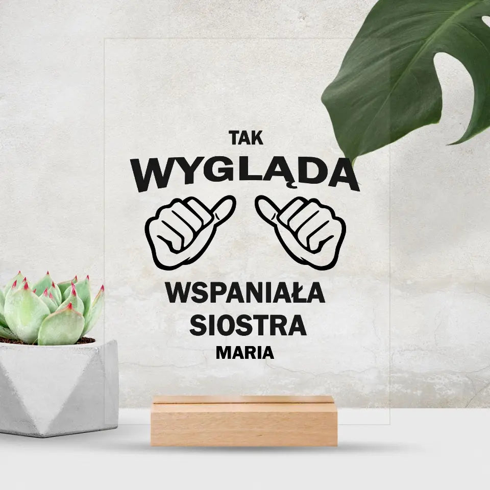Tak wygląda wspaniała siostra